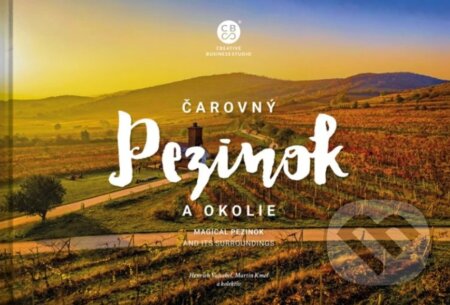 Kniha: Čarovný Pezinok a okolie (CBS). CBS, 2026 Kniha: Čarovný Pezinok a okolie (CBS). CBS, 2026