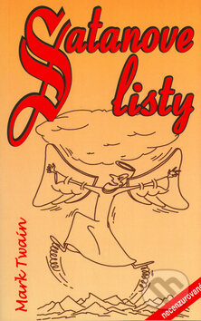 Kniha: Satanove listy (Mark Twain). Eko-konzult, 2002 Kniha: Satanove listy (Mark Twain). Eko-konzult, 2002