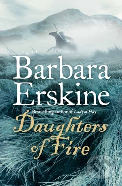 Kniha: Daughters of Fire (Barbara Erskine). HarperCollins, 2007 Kniha: Daughters of Fire (Barbara Erskine). HarperCollins, 2007