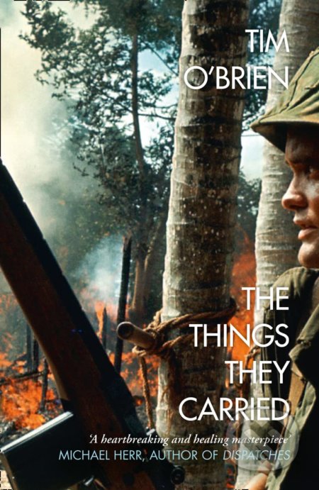 Kniha: The Things They Carried (Tim O'Brien). HarperCollins, 2001 Kniha: The Things They Carried (Tim O'Brien). HarperCollins, 2001