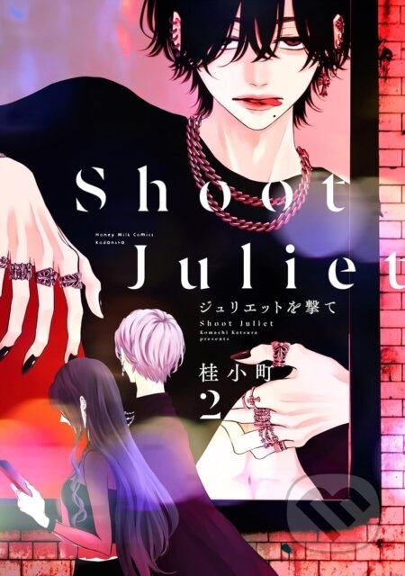 Kniha: Shoot Juliet Down 2 (Komachi Katsura). , 2026 Kniha: Shoot Juliet Down 2 (Komachi Katsura). , 2026
