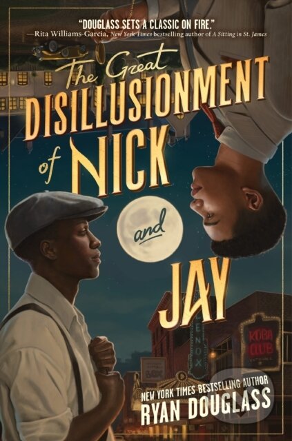 Kniha: The Great Disillusionment of Nick and Jay (Ryan Douglass). HarperCollins, 2026 Kniha: The Great Disillusionment of Nick and Jay (Ryan Douglass). HarperCollins, 2026