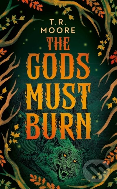 Kniha: The Gods Must Burn (T.R. Moore). Solaris, 2026 Kniha: The Gods Must Burn (T.R. Moore). Solaris, 2026