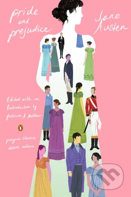 Kniha: Pride and Prejudice (Jane Austen a Patricia A. Matthew). Penguin Classics, 2026 Kniha: Pride and Prejudice (Jane Austen a Patricia A. Matthew). Penguin Classics, 2026