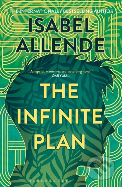 Kniha: The Infinite Plan (Isabel Allende). Bloomsbury, 2026 Kniha: The Infinite Plan (Isabel Allende). Bloomsbury, 2026
