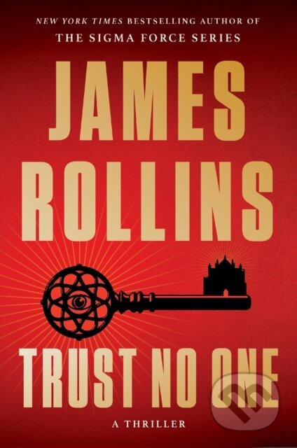 Kniha: Trust No One (James Rollins). William Morrow, 2026 Kniha: Trust No One (James Rollins). William Morrow, 2026