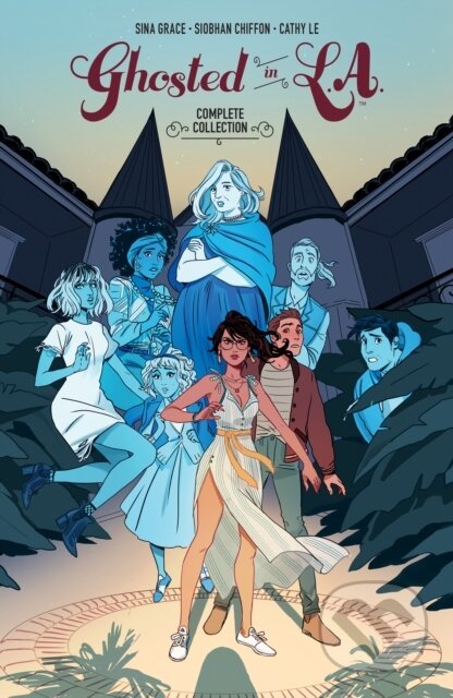 Kniha: Ghosted in L.A. Complete Collection (Sina Grace). , 2025 Kniha: Ghosted in L.A. Complete Collection (Sina Grace). , 2025