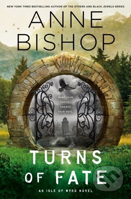 Kniha: Turns of Fate (Anne Bishop). Ace, 2025 Kniha: Turns of Fate (Anne Bishop). Ace, 2025