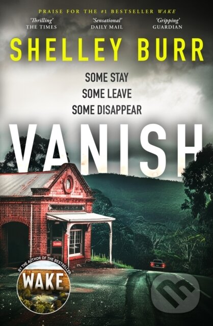 Kniha: VANISH (Shelley Burr). Hachette Australia, 2025 Kniha: VANISH (Shelley Burr). Hachette Australia, 2025