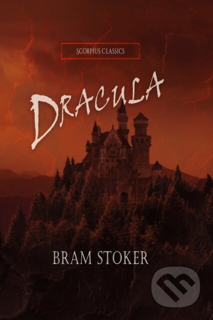 Kniha: Dracula (Annotated) (Bram Stoker). , 2022 Kniha: Dracula (Annotated) (Bram Stoker). , 2022