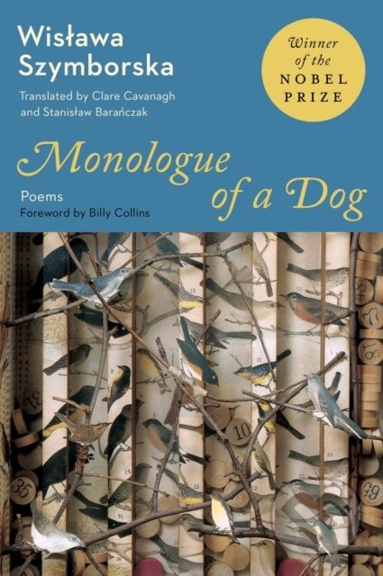 Kniha: Monologue of a Dog (Wislawa Szymborska). Ecco, 2026 Kniha: Monologue of a Dog (Wislawa Szymborska). Ecco, 2026