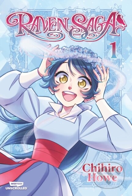 Kniha: Raven Saga, Vol. 1 (Chihiro Howe). Webtoon Unscrolled, 2026 Kniha: Raven Saga, Vol. 1 (Chihiro Howe). Webtoon Unscrolled, 2026