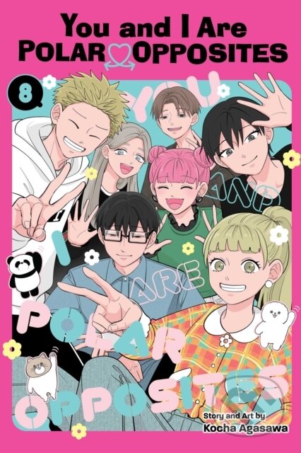 Kniha: You and I Are Polar Opposites, Vol. 8 (Kocha Agasawa). Viz Media, 2026 Kniha: You and I Are Polar Opposites, Vol. 8 (Kocha Agasawa). Viz Media, 2026