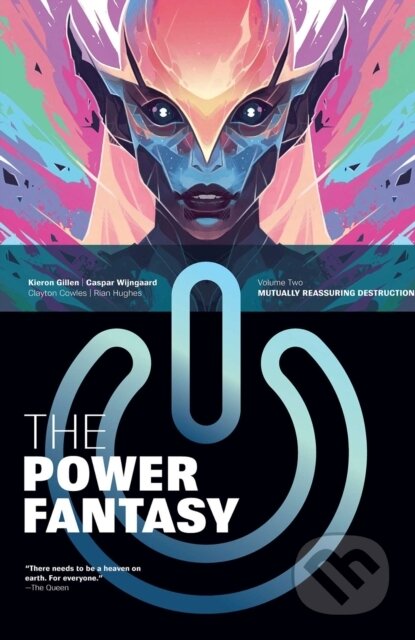 Kniha: The Power Fantasy Volume 2 (Kieron Gillen). Image Comics, 2025 Kniha: The Power Fantasy Volume 2 (Kieron Gillen). Image Comics, 2025