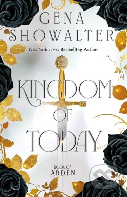 Kniha: Kingdom of Today (Gena Showalter). , 2025 Kniha: Kingdom of Today (Gena Showalter). , 2025