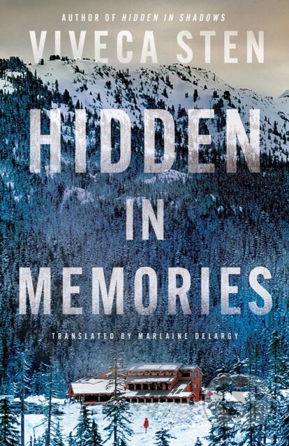 Kniha: Hidden in Memories (Viveca Sten). , 2025 Kniha: Hidden in Memories (Viveca Sten). , 2025