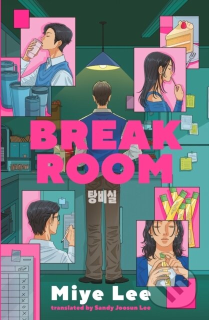 Kniha: Break Room (Miye Lee). Wildfire, 2025 Kniha: Break Room (Miye Lee). Wildfire, 2025