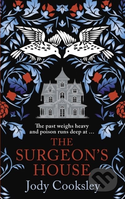 Kniha: The Surgeon's House (Jody Cooksley). Allison & Busby, 2026 Kniha: The Surgeon's House (Jody Cooksley). Allison & Busby, 2026