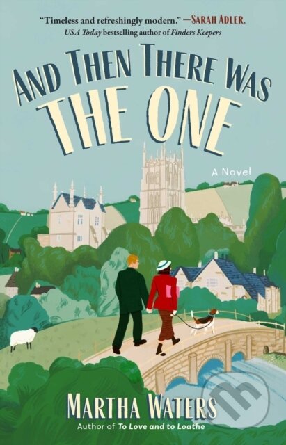 Kniha: And Then There Was The One (Martha Waters). Atria Books, 2025 Kniha: And Then There Was The One (Martha Waters). Atria Books, 2025