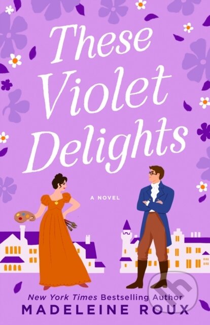 Kniha: These Violet Delights (Madeleine Roux). Random House, 2025 Kniha: These Violet Delights (Madeleine Roux). Random House, 2025