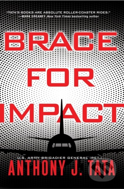 Kniha: Brace for Impact (Anthony J. Tata). , 1900 Kniha: Brace for Impact (Anthony J. Tata). , 1900
