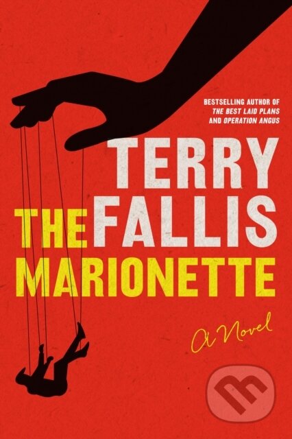 Kniha: The Marionette (Terry Fallis). , 1900 Kniha: The Marionette (Terry Fallis). , 1900