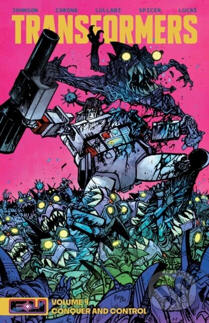 Kniha: Transformers Vol. 4 (Daniel Warren Johnson). Image Comics, 2025 Kniha: Transformers Vol. 4 (Daniel Warren Johnson). Image Comics, 2025