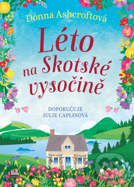 E-kniha: Léto na Skotské vysočině (Donna Ashcroft). Grada, 2026 E-kniha: Léto na Skotské vysočině (Donna Ashcroft). Grada, 2026