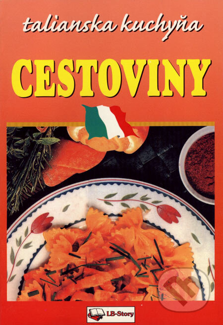 Kniha: Cestoviny (LB - Story). LB - Story Kniha: Cestoviny (LB - Story). LB - Story