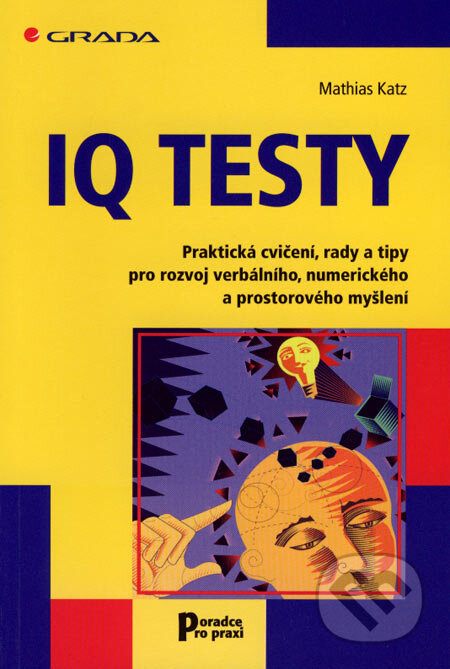 IQ testy - Mathias Katz, Grada, 2007