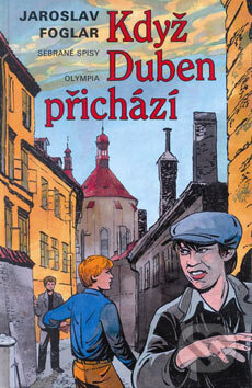 Kniha: Když Duben přichází (Jaroslav Foglar). Olympia, 2007 Kniha: Když Duben přichází (Jaroslav Foglar). Olympia, 2007