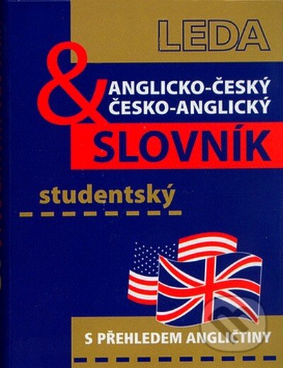 Kniha: Anglicko-český a česko-anglický studentský slovník (Břetislav Hodek). Leda, 2005 Kniha: Anglicko-český a česko-anglický studentský slovník (Břetislav Hodek). Leda, 2005