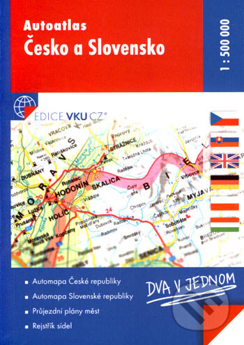 Autoatlas - Česko a Slovensko (1:500 000), VKÚ Harmanec, 2007