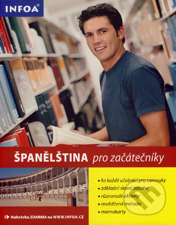 Kniha: Španělština pro začátečníky (Jane Wightwick). INFOA, 2007 Kniha: Španělština pro začátečníky (Jane Wightwick). INFOA, 2007