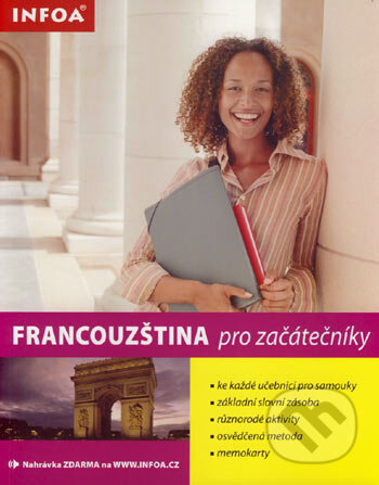 Kniha: Francouzština pro začátečníky (Jane Wightwick). INFOA, 2007 Kniha: Francouzština pro začátečníky (Jane Wightwick). INFOA, 2007