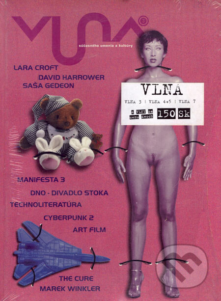 Kniha: Vlna 03, Vlna 04+05, Vlna 07 (Autorský kolektiv). Vlna, 2000 Kniha: Vlna 03, Vlna 04+05, Vlna 07 (Autorský kolektiv). Vlna, 2000