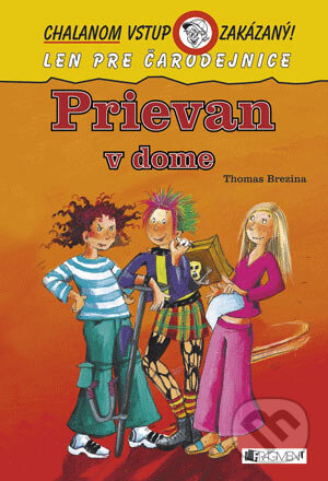 Kniha: Prievan v dome (Thomas C. Brezina). Fragment, 2007 Kniha: Prievan v dome (Thomas C. Brezina). Fragment, 2007