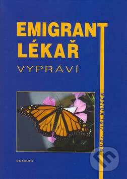 Kniha: Emigrant lékař vypráví (Jiří Křížek). Sursum, 2007 Kniha: Emigrant lékař vypráví (Jiří Křížek). Sursum, 2007