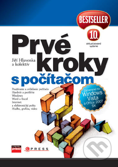 Kniha: Prvé kroky s počítačom (Jiří Hlavenka a kolektiv). Computer Press, 2007 Kniha: Prvé kroky s počítačom (Jiří Hlavenka a kolektiv). Computer Press, 2007