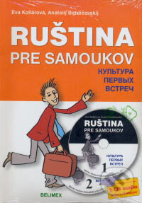 Kniha: Ruština pre samoukov + 2 CD (Anatolij Berdičevskij a Eva Kollárová). Belimex, 2007 Kniha: Ruština pre samoukov + 2 CD (Anatolij Berdičevskij a Eva Kollárová). Belimex, 2007