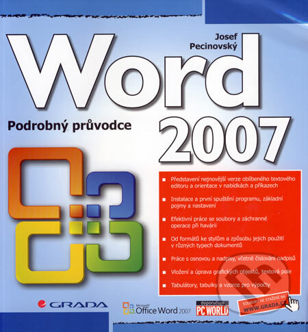 Kniha: Word 2007 (Josef Pecinovský). Grada, 2007 Kniha: Word 2007 (Josef Pecinovský). Grada, 2007
