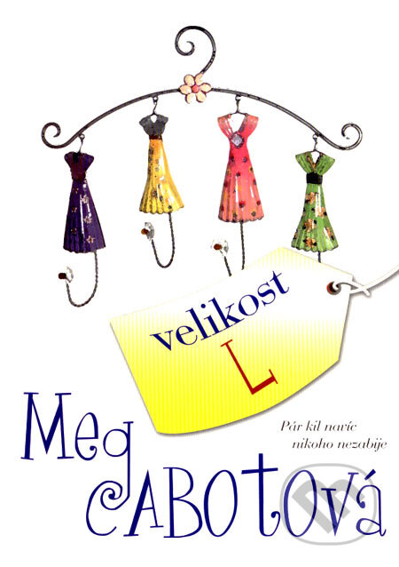 Kniha: Velikost L (Meg Cabot). BB/art, 2007 Kniha: Velikost L (Meg Cabot). BB/art, 2007