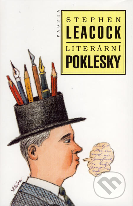 Kniha: Literární poklesky (Stephen Leacock), 2007 Kniha: Literární poklesky (Stephen Leacock), 2007