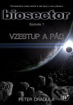 Kniha: Biosector 1 (Peter Dragula). Wales, 2007 Kniha: Biosector 1 (Peter Dragula). Wales, 2007