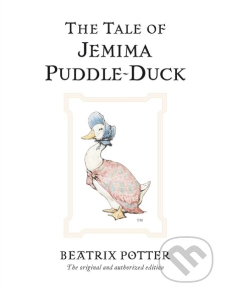 Kniha: The Tale of Jemima Puddle-Duck (Beatrix Potter). Warne, 2002 Kniha: The Tale of Jemima Puddle-Duck (Beatrix Potter). Warne, 2002