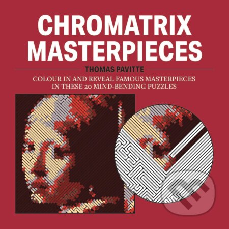 Kniha: Chromatrix Masterpieces (Thomas Pavitte). Octopus Publishing Group, 2026 Kniha: Chromatrix Masterpieces (Thomas Pavitte). Octopus Publishing Group, 2026