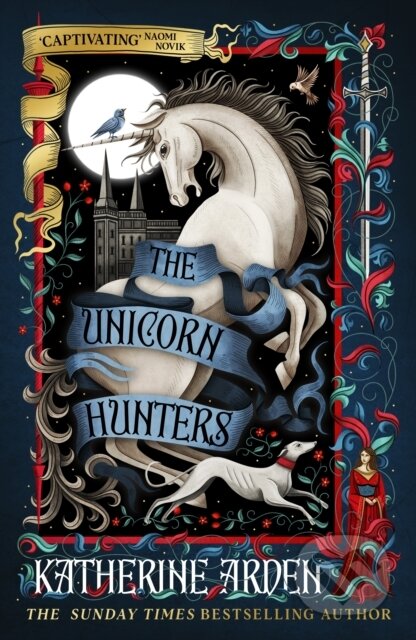 Kniha: The Unicorn Hunters (Katherine Arden). Random House, 2026 Kniha: The Unicorn Hunters (Katherine Arden). Random House, 2026