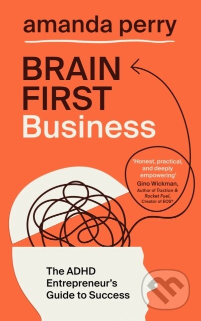 Kniha: Brain First Business (Amanda Perry). John Murray, 2026 Kniha: Brain First Business (Amanda Perry). John Murray, 2026