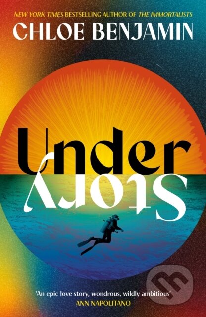Kniha: Under Story (Chloe Benjamin). Headline Book, 2026 Kniha: Under Story (Chloe Benjamin). Headline Book, 2026