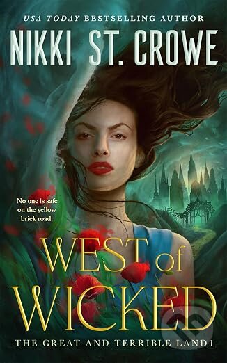 Kniha: West of Wicked (Nikki St. Crowe). Pan Macmillan, 2026 Kniha: West of Wicked (Nikki St. Crowe). Pan Macmillan, 2026
